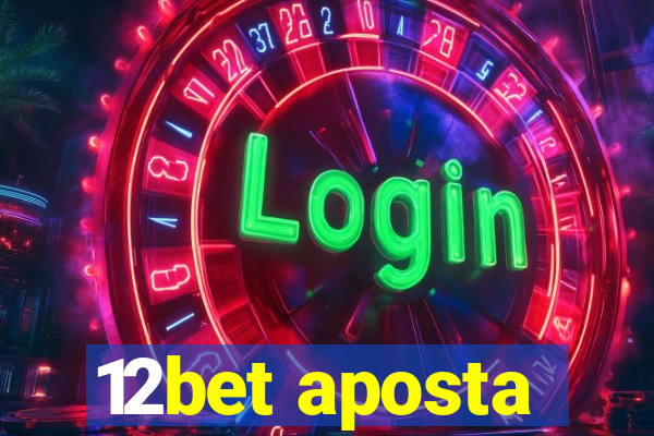 12bet aposta